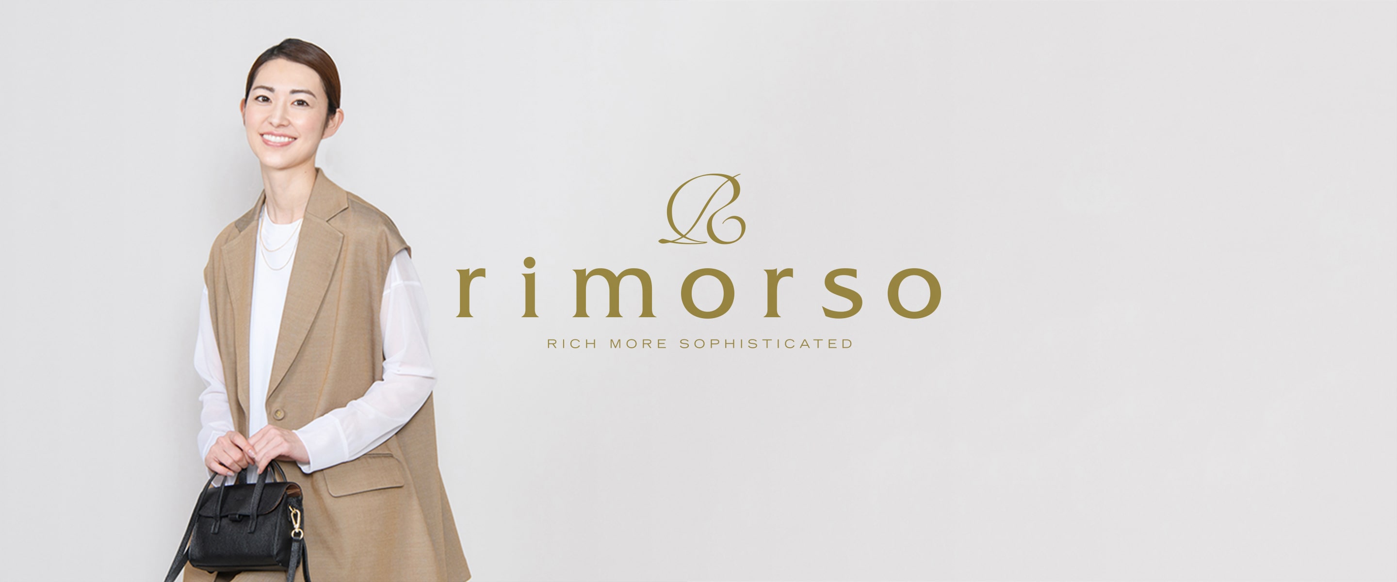 rimorso -RICH MORE SOPHISTICATED-